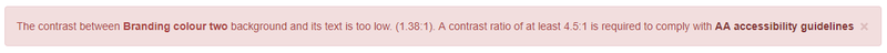 Accessibility notice - colour choice does not meet AA standard