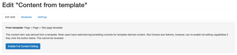 Screenshot of the Template editing page, showing the 'Enable Full Content Editing' button